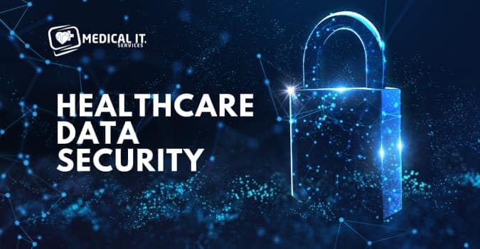 Healthcare Data Security